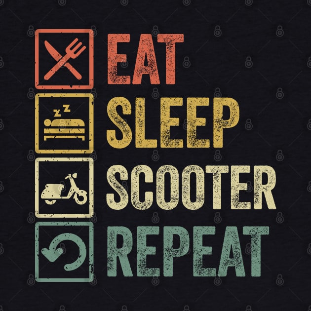 Funny eat sleep scooter repeat retro vintage gift by Lyume